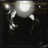 The Mystery Of Heaven Lyrics Jozef Van Wissem and Jim Jarmusch