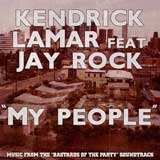 My People (Single) Lyrics Kendrick Lamar