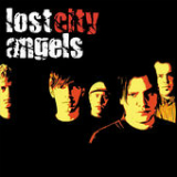 Lost City Angels Lyrics Lost City Angels