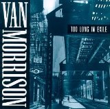 Too Long in Exile Lyrics Morrison Van