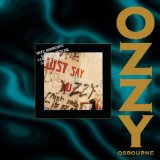 Just Say Ozzy Lyrics Osbourne Ozzy