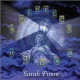 A Perfect Dream Lyrics Sarah Fimm
