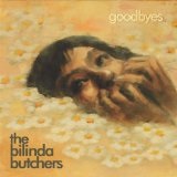 Goodbyes EP Lyrics The Bilinda Butchers