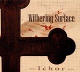 Ichor (EP) Lyrics Withering Surface