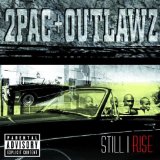Still I Rise Lyrics 2Pac & Outlawz