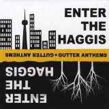 Gutter Anthems Lyrics Enter The Haggis