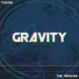 Gravity Remixes Lyrics Figure