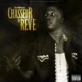 Chasseur De Rêve EP Lyrics GrandblackF