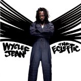 The Ecleftic - 2 Sides II A Book Lyrics Jean Wyclef
