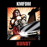 Kunst Lyrics KMFDM