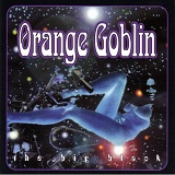 The Big Black Lyrics Orange Goblin