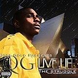 Live Life: The Struggle Lyrics Q.G