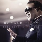 This Song Is For You Lyrics Ronald Isley