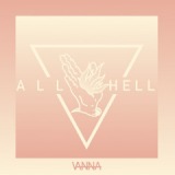 All Hell Lyrics Vanna