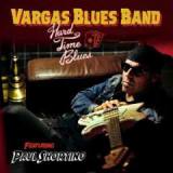 Hard Time Blues Lyrics Vargas Blues Band