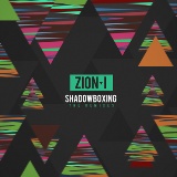 ShadowBoxing The Remixes Lyrics Zion I