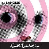 Doll Revolution Lyrics Bangles, The