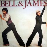 Bell and James Lyrics Bell and James