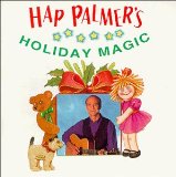 Holiday Magic Lyrics Hap Palmer