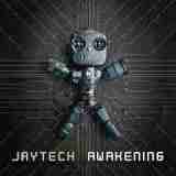Awakening Lyrics Jaytech