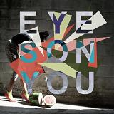 Eyes On You (EP) Lyrics Pandr Eyez