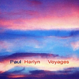 Voyages Lyrics Paul Harlyn