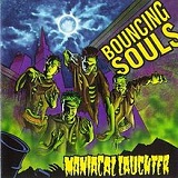 Maniacal Laughter Lyrics The Bouncing Souls