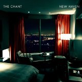 New Haven Lyrics The Chant