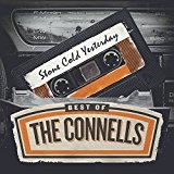 Stone Cold Yesterday: Best Of The Connells Lyrics The Connells
