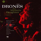 The Miller's Daughter Lyrics The Drones