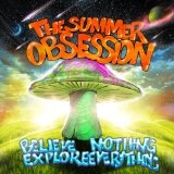 Believe Nothing Explore Everything (EP) Lyrics The Summer Obsession