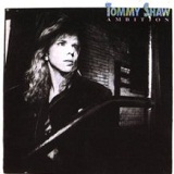 Ambition Lyrics Tommy Shaw