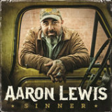 Sinner Lyrics Aaron Lewis