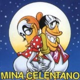 Mina + Celentano Lyrics Adriano Celentano
