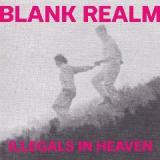 Illegals In Heaven Lyrics Blank Realm