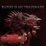 Blood Is My Trademark Lyrics Blood God