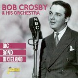 Miscellaneous Lyrics Bob Crosby