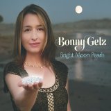 Bright Moon Pearls Lyrics Bonny Getz
