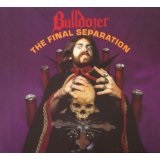 The Final Separation Lyrics Bulldozer (Ita)
