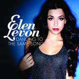 Dancing to the Same Song (Single) Lyrics Elen Levon