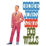 Sings Bob Wills Lyrics George Jones