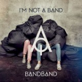 I'm Not A Band