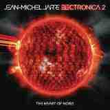Electronica 2: The Heart Of Noise Lyrics Jean-Michel Jarre