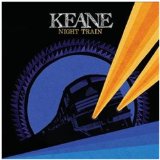 Night Train Lyrics Keane