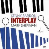 Interplay Lyrics Kenny Barron & Mark Sherman
