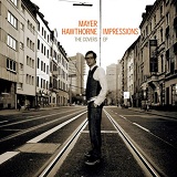 Impressions (EP) Lyrics Mayer Hawthorne