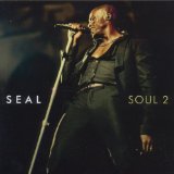 Soul 2 Lyrics Seal