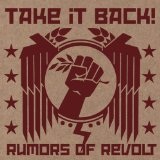 Rumors Of Revolt (EP) Lyrics Take It Back!