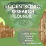 Johnny Rocket, Narcissist & Music Machine… I’m Your Biggest Fan Lyrics The Eccentronic Research Council
