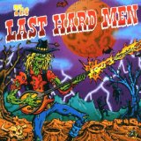 Miscellaneous Lyrics The Last Hard Men
